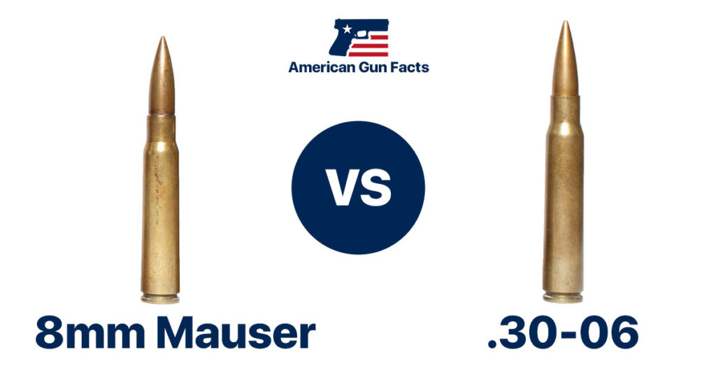 8mm mauser vs 30-06 cartridge comparison