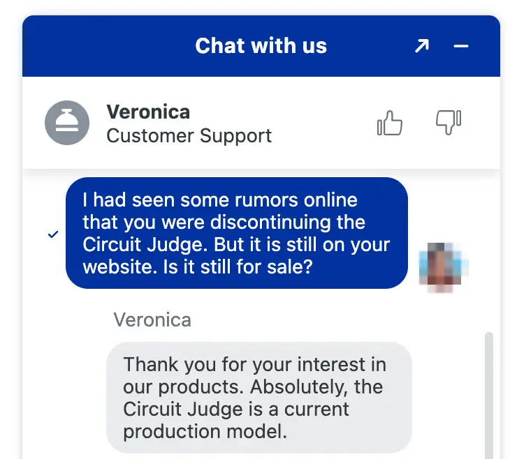 Rossi Customer service confirms they are not discontinuing the circuit judge