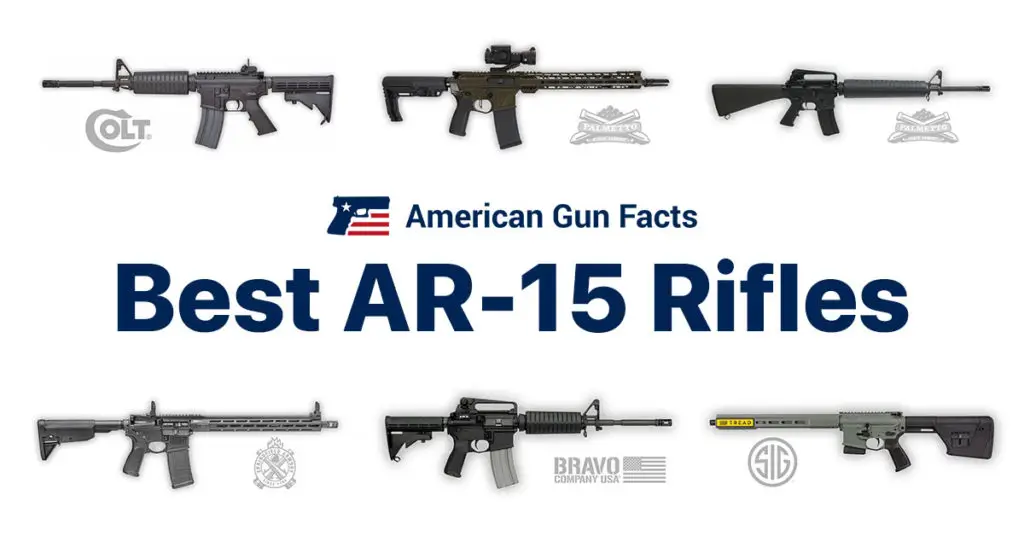 Best AR-15 Rifles